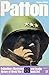 Patton (Ballantine's Illustrated History of World War II: War Leader book No. 1)
