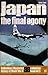 Japan: the Final Agony (Bal...