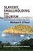 Slavery, Smallholding and Tourism: Social Transformations in the British Virgin Islands