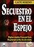 Secuestro en el espejo