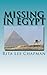 Missing in Egypt  (Anna Dav...