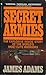 Secret Armies by James Adams Secret Armies by James Adams
