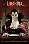 The Vampire Witch From Outer Space (Hackles, Book 1)