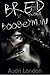 Bred by the Boogeyman