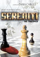 Sereniti The Takeover (Sereniti Series)