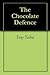 The Chocolate Defence