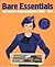 Bare Essentials by Ian Lowey