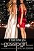 It Had to Be You (Gossip Girl, #0)