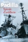 Spirale d'artillerie by Ignacio Padilla
