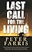Last Call for the Living