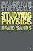 Studying Physics (Bloomsbury Study Skills, 35)