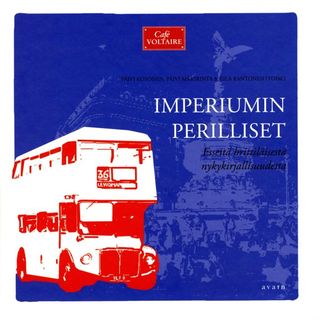 Imperiumin perilliset: Esseitä brittiläisestä nykykirjallisuudesta