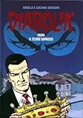 Diabolik gli anni del terrore n. 41: Paura - Il Tesoro Sommerso