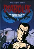 Diabolik gli anni del terrore n. 42: Un Francobollo per l'Inferno - Scommessa Mortale