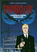Diabolik gli anni del terrore n. 46: La Maschera dell'Assassino - Tragedia sul Mare