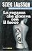 La ragazza che giocava con il fuoco by Stieg Larsson