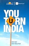 You Turn India You Turn India