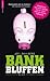 Bankbluffen