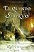El quinto siervo