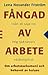 Fångad av arbete: om arbetsnarkomani och behovet av balans