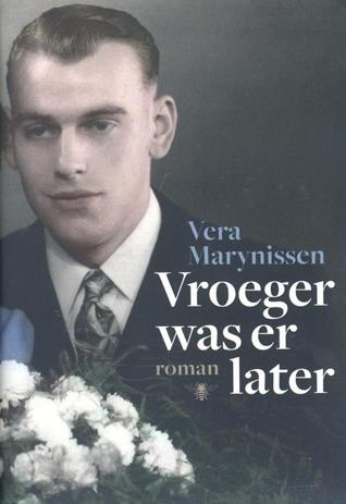 Vroeger was er later (Hardcover)