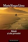 Băieţii şi alte povestiri by Mario Vargas Llosa