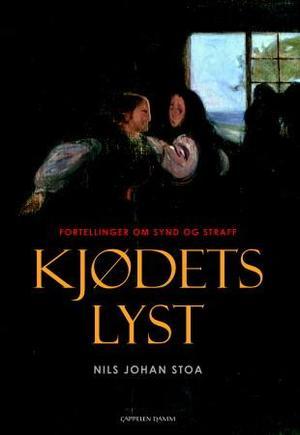 Kjødets lyst (Hardcover)