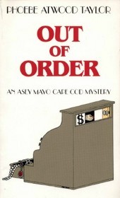 Out of Order (Asey Mayo Cape Cod Mystery, #9)