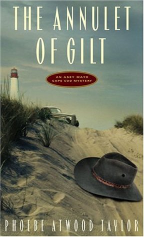 The Annulet of Gilt (Asey Mayo Cape Cod Mystery, #12)