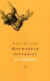 Hoe word ik geluk...