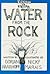 Water from the Rock