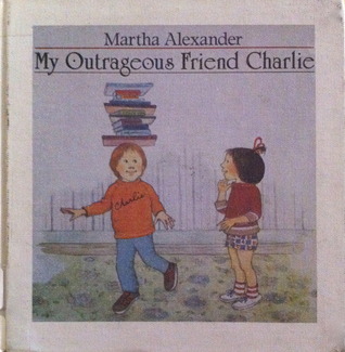 My Outrageous Friend (Hardcover)