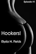 Hookers!, Episode 1