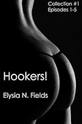 Hookers!, Episodes 1-5, Collection 1