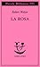 La rosa