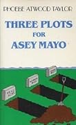 Three Plots for Asey Mayo