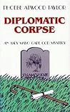 Diplomatic Corpse (Asey Mayo Cape Cod Mystery, #24) Diplomatic Corpse (Asey Mayo Cape Cod Mystery, #24)