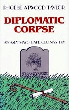 Diplomatic Corpse (Asey Mayo Cape Cod Mystery, #24)