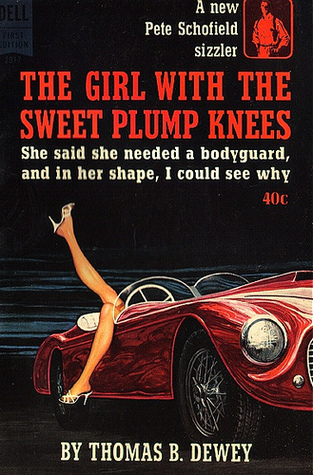 The Girl with the Sweet Plump Knees (Paperback)