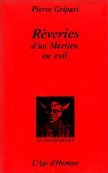 Rêveries d'un martien en exil