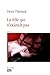 La fille qui n'existait pas by Denis Thériault