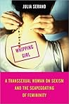 Whipping Girl: A ...