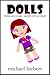 Dolls