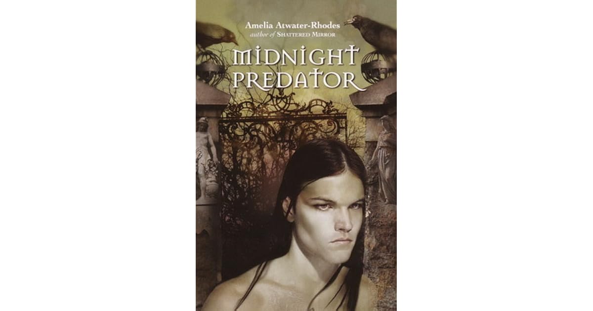 Midnight Predator By Amelia Atwater Rhodes