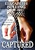 Captured - A Novella