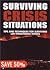 Surviving Crisis Situations