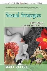 Sexual Strategies: How Females Choose Their Mates