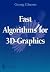 Fast Algorithms for 3D-Grap...
