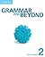 Grammar and Beyond Level 2 Student's Book, Workbook, and Writing Skills Interactive for Blackboard Pack