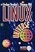 Linux Universe: Installation and Configuration